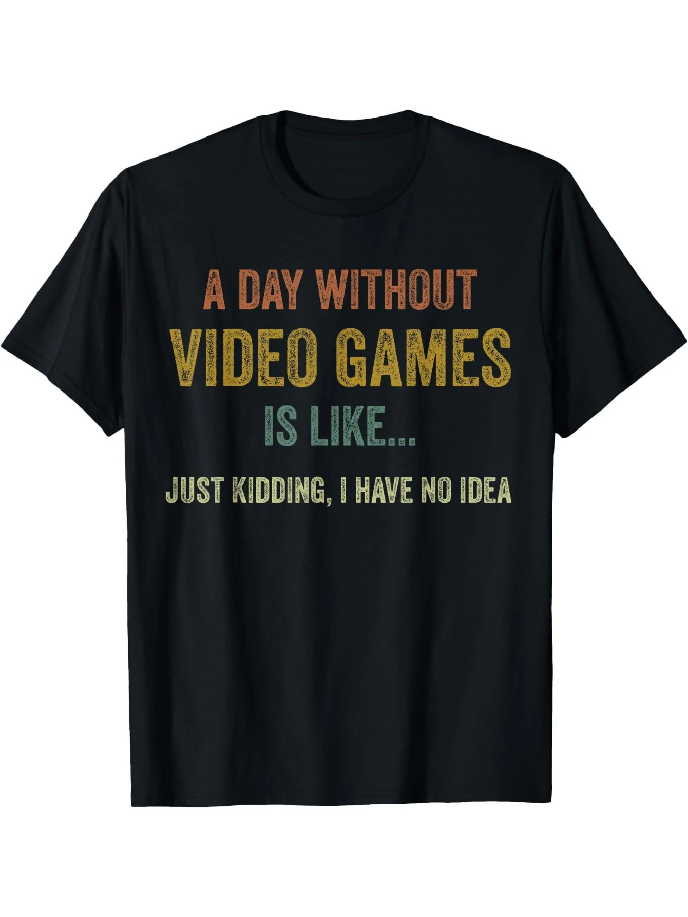 A day without gaming is like Funny gift for gamers, gaming-themed T-shirt  Loose-fitting casual streetwear shirt
