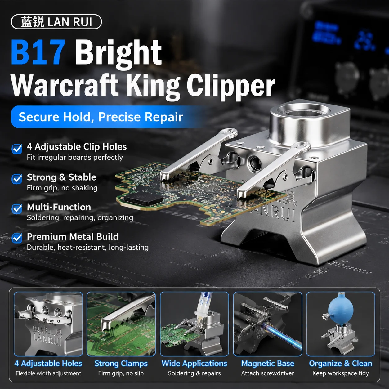LANRUI B17 Bright Warcraft King Clipper for Phone Repair Motherboard Clamping Securing Solder Paste/Repair Tool Holder Tools