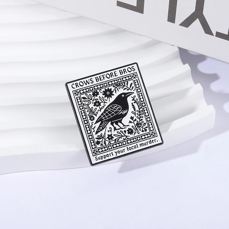 Crows Before Bros Support Your Local Murder Enamel Pins Retro Punk Metal Brooches Blackpack Lapel Badge Jewelry Gift for Friends