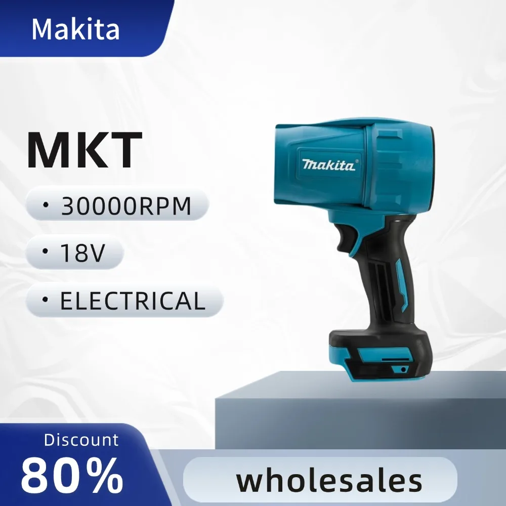 Original Makita 18V Violent Blower 30000RPM Turbo Jet Fan Electric Air Duster wind speed Turbo Rechargeable with Light Car