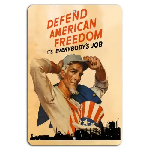 Defend American Freedom: It;s Everybody;s Job-Aluminum-tin sign