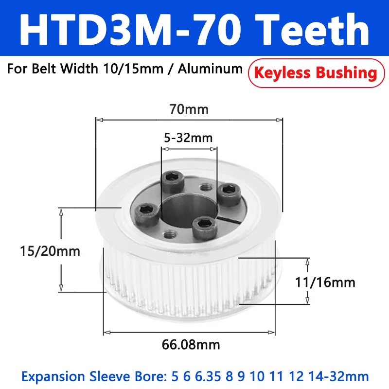 

1pc HTD3M Keyless Bushing Timing Pulley 70 Teeth Expansion Sleeve Synchronous Wheel For Belt Width 10/15mm Bore 5 6 6.35 8-32mm