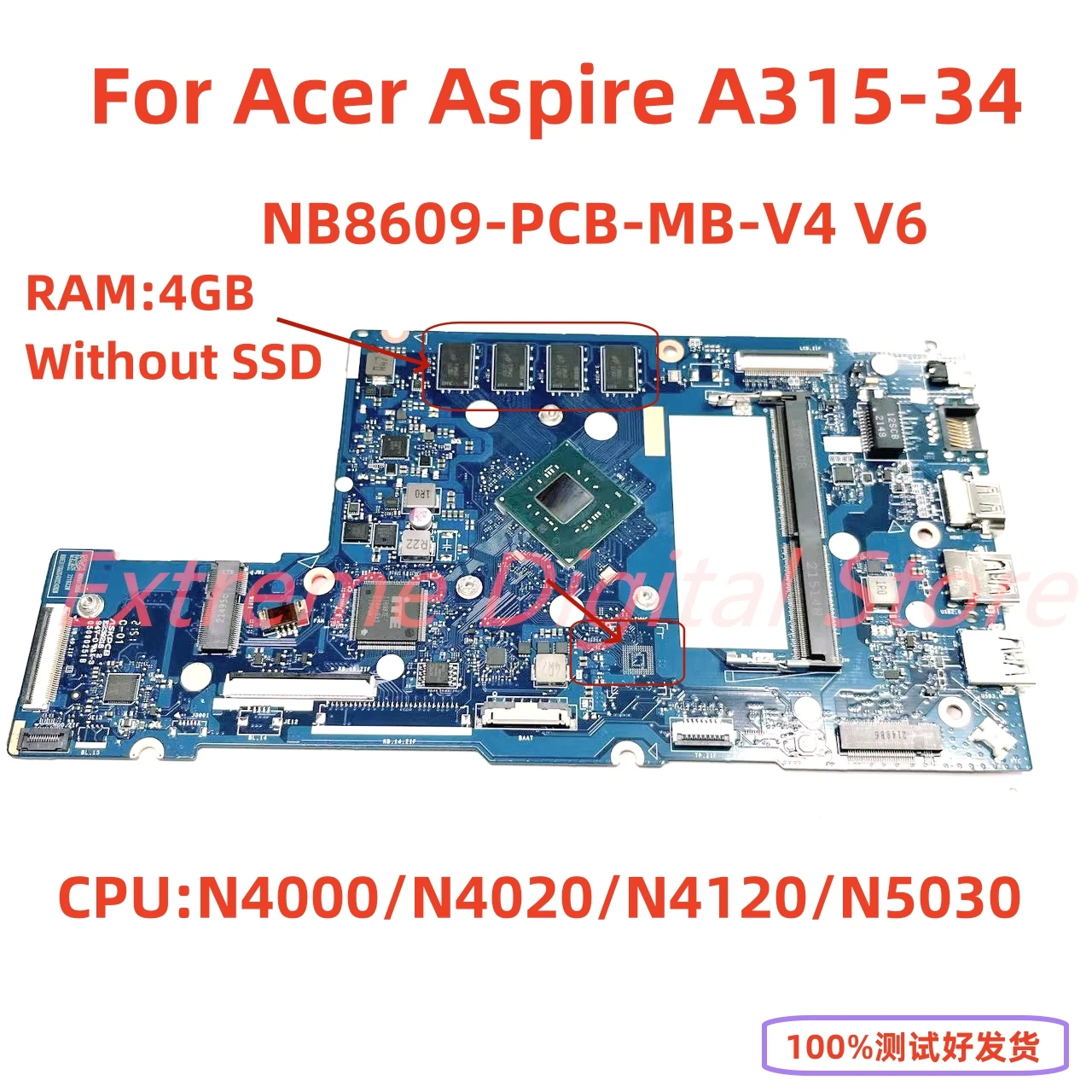 For Acer Aspire A315-34 laptop motherboard NB8609-PCB-MB-V4 V5 V6 N4000 N4020 N4120 N5030 CPU 4GB RAM without SSD