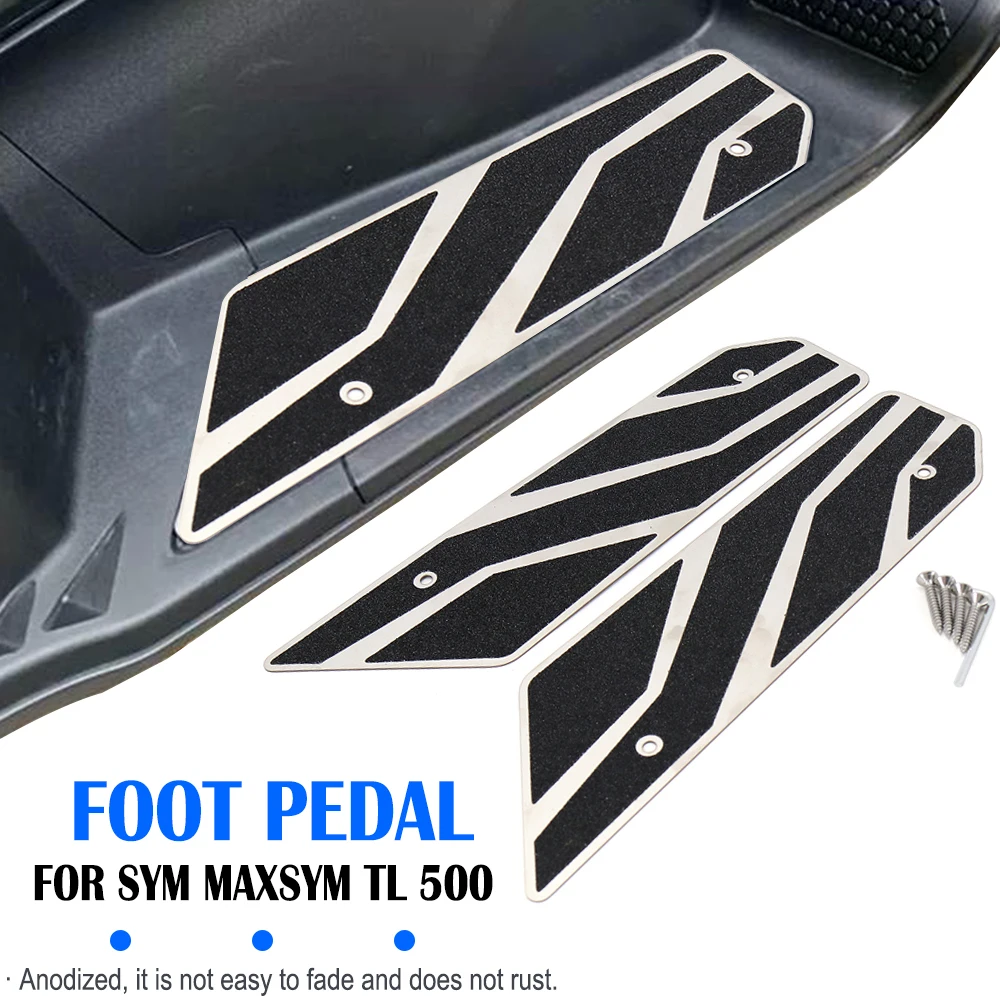 

Motorcycle Accessories For SYM MAXSYM TL 500 TL500 Foot Plate Motorbike Footboard Steps Foot Plate Foot Pegs For Maxsym tl500