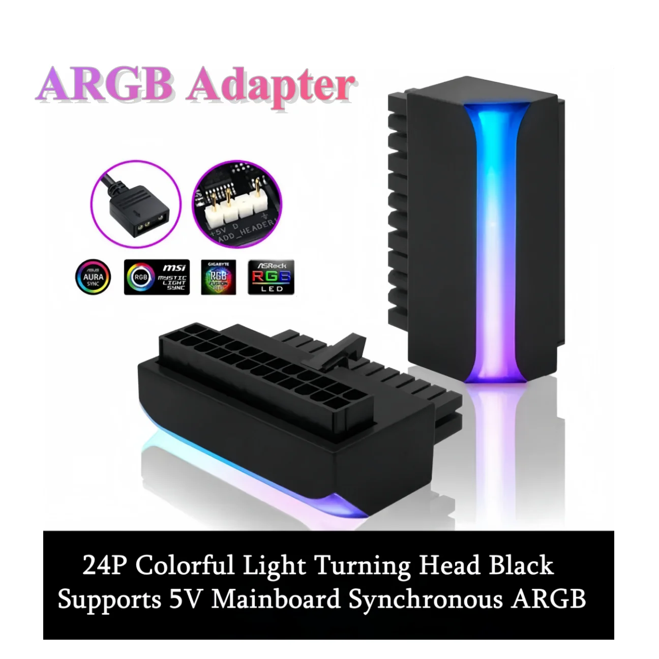 

CX FUTRUE 24PIN To 90 ° ARGB Power Adapter MotherBoard Power Cord Connector Modular DIY Installation Accessories