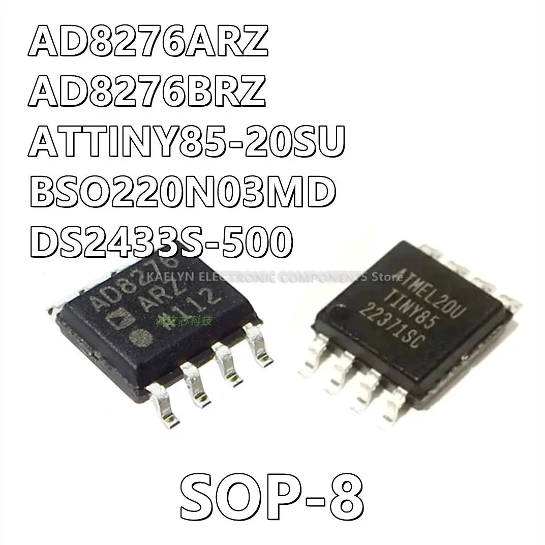 5Pcs/lot AD8276AR AD8276ARZ AD8276BRZ AD8276 ATTINY85-20SU TINY85 BSO220N03MD 220N03MD DS2433 DS2433S DS2433S-500 DS2433-500