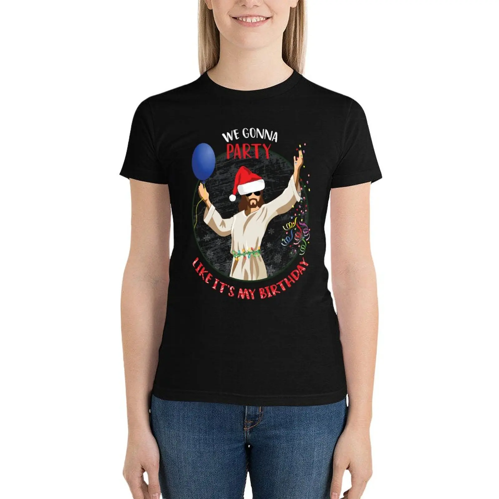 

We gonna party like it's my birthday, Funny Christmas Jesus party T-Shirt vintage clothes summer tops Women clothing