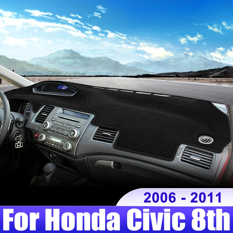 

For Honda Civic 8 8th 2006 2007 2008 2009 2010 2011 Car Dashboard Cover Dash Mat Sun Shade Non-slip Pad Interior Accessories