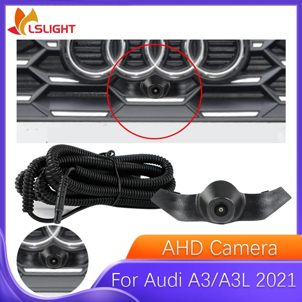 OEM Front View Camera For Audi 2021 A3 A3L Wide Angle 150° AHD HD 1080P Night Vision Waterproof Parking Monitoring System