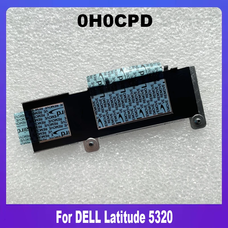 New Original 0H0CPD For DELL Latitude 5320 M.2 SSD Heatsink H0CPD CN-0H0CPD High Quality
