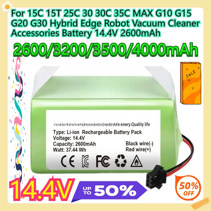 

For 15C 15T 25C 30 30C 35C MAX G10 G15 G20 G30 Hybrid Edge Robot Vacuum Cleaner Accessories Battery 14.4V 2600mAh