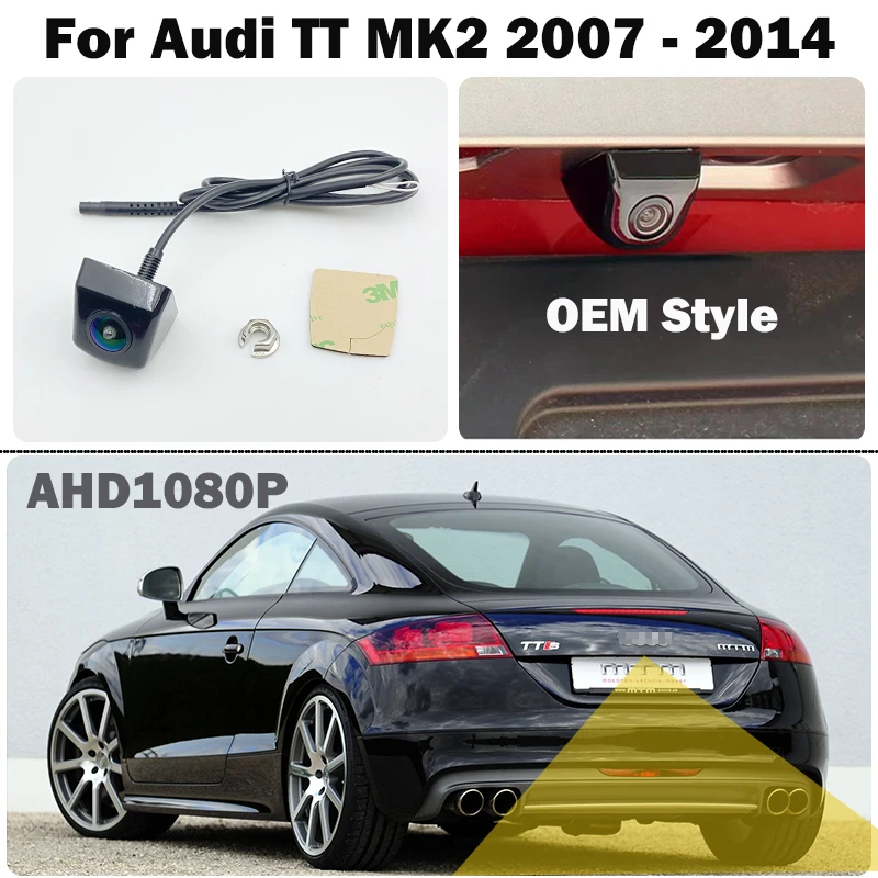 

Для Audi TT MK2 2010 2011 2012 2013 2014 HD аксессуары для ночного видения OEM-стиль HD задний вид универсальная камера заднего вида