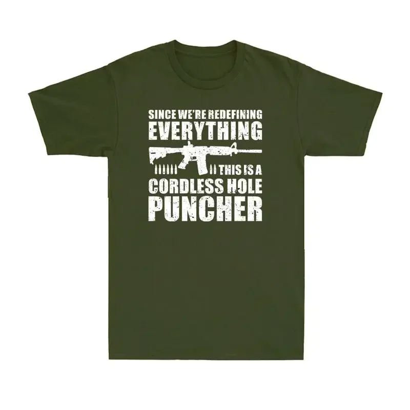 Since We Are Redefining Everything Cordless Hole Puncher USA Patriotic T shirt