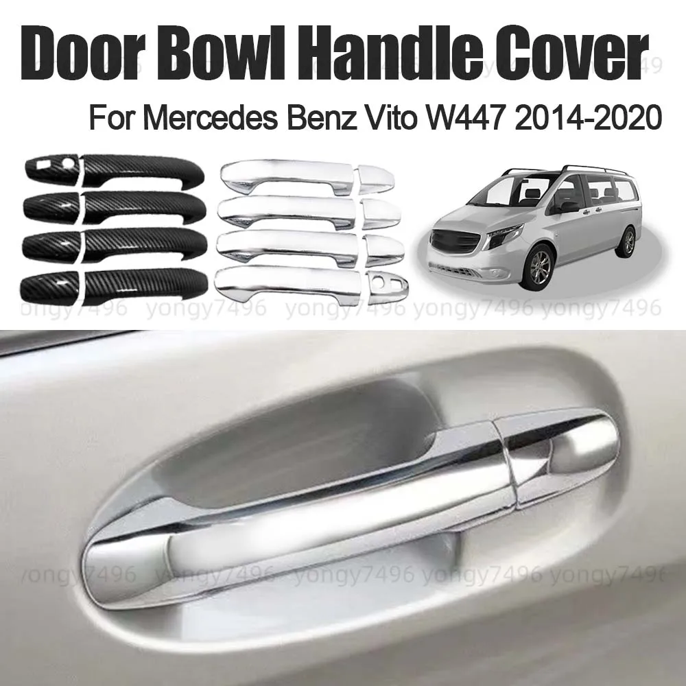 

Car Upgrade Door Bowl Handle Cover For Mercedes Benz Vito W447 2014 - 2020 Carbon Chrome Silver Glossy Black Car Decoration