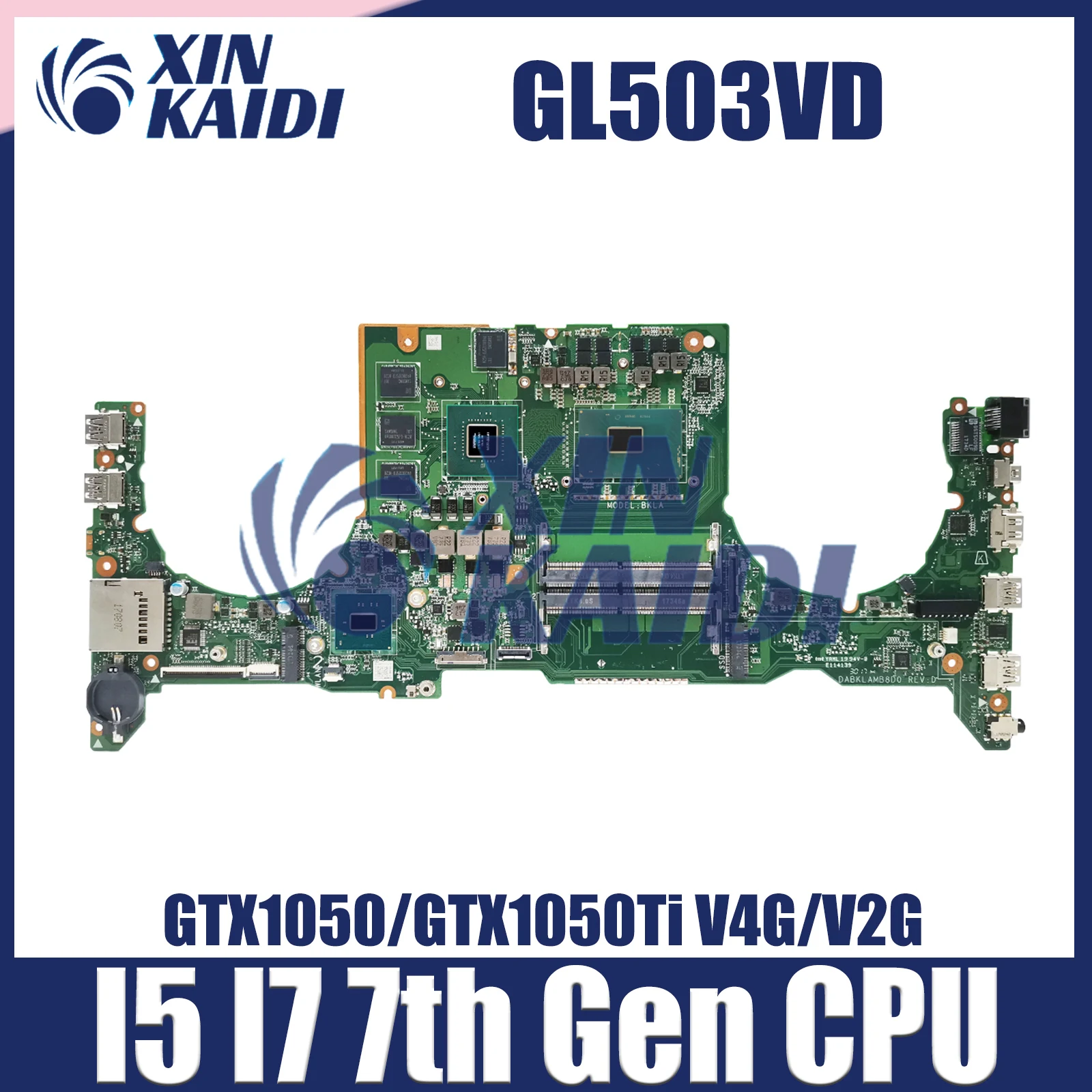 FX63VD Laptop Motherboard For ASUS GL503VD FX503VD ZX63V S5A FZ63VD GL503VE Mainboard i5 i7 CPU GTX1050 GTX1050Ti V4G V2G