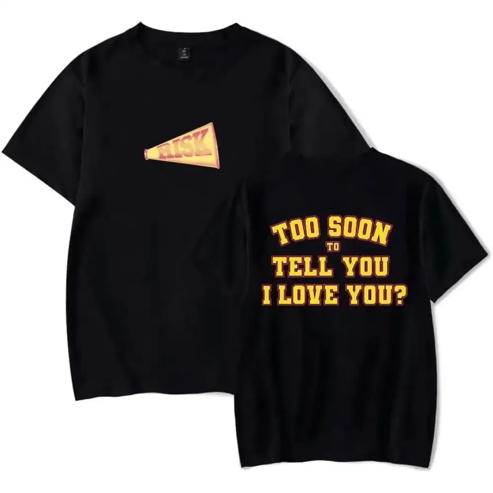 Gracie Abrams Risk Too Soon To Tell You I Love You Merch Women Short Sleeve T-shirt Unisex Fashion Crew Neck Top