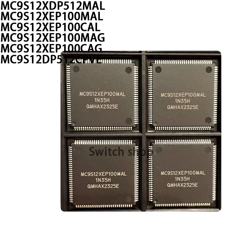 

5PCS MC9S12XDP512MAL MC9S12XEP100MAL MC9S12XEP100CAL MC9S12XEP100MAG MC9S12XEP100CAG MC9S12DP512CPVE