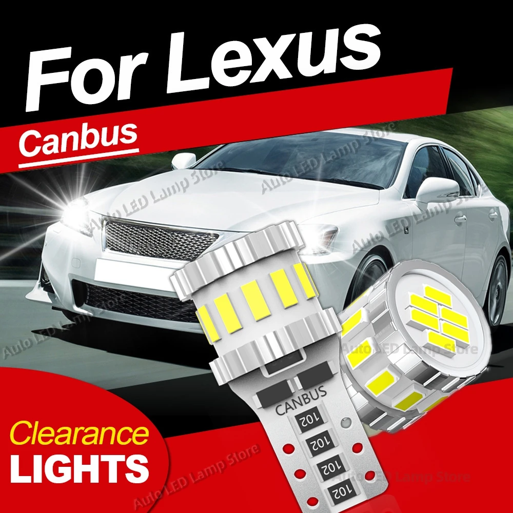 

6000K для Lexus IS250 IS350 IS F LX470 LX570 LS430 LS460 LS600H RX400H RX350 Светодиодная габаритная лампа W5W T10 Canbus