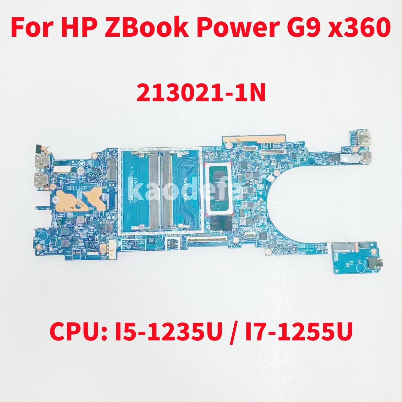 

213021-1N материнская плата для HP ZBook Power G9 x360, материнская плата для ноутбука, ЦП: I5-1235U / I7-1255U DDR4 100%, тест ОК