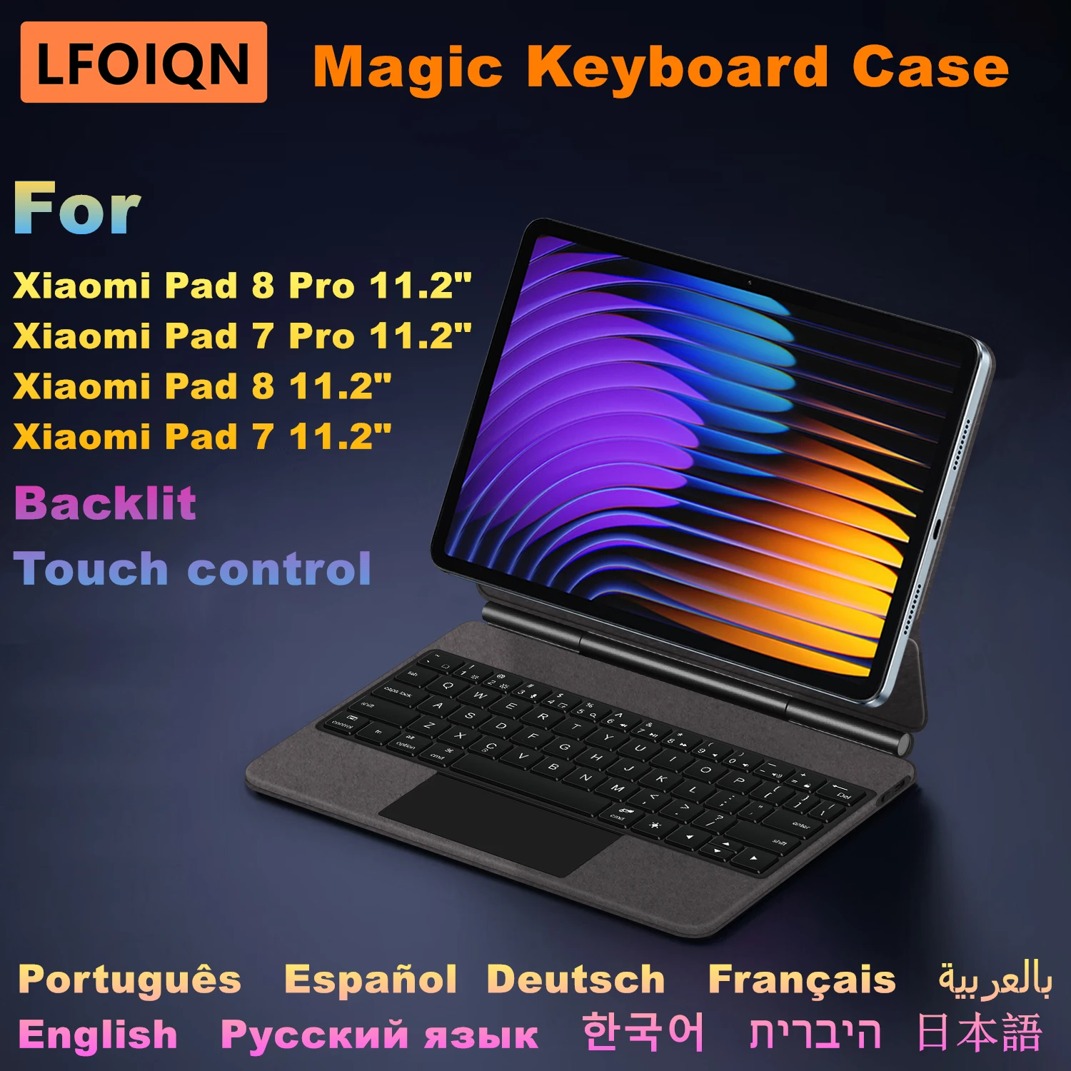 

LFOIQN Smart Keyboard Case For Xiaomi Pad 8/8 Pro 11.2 inch Mi Pad 7/7 Pro 6/5 11 Tablet Magic Magnetic Cover Touchpad Backlit