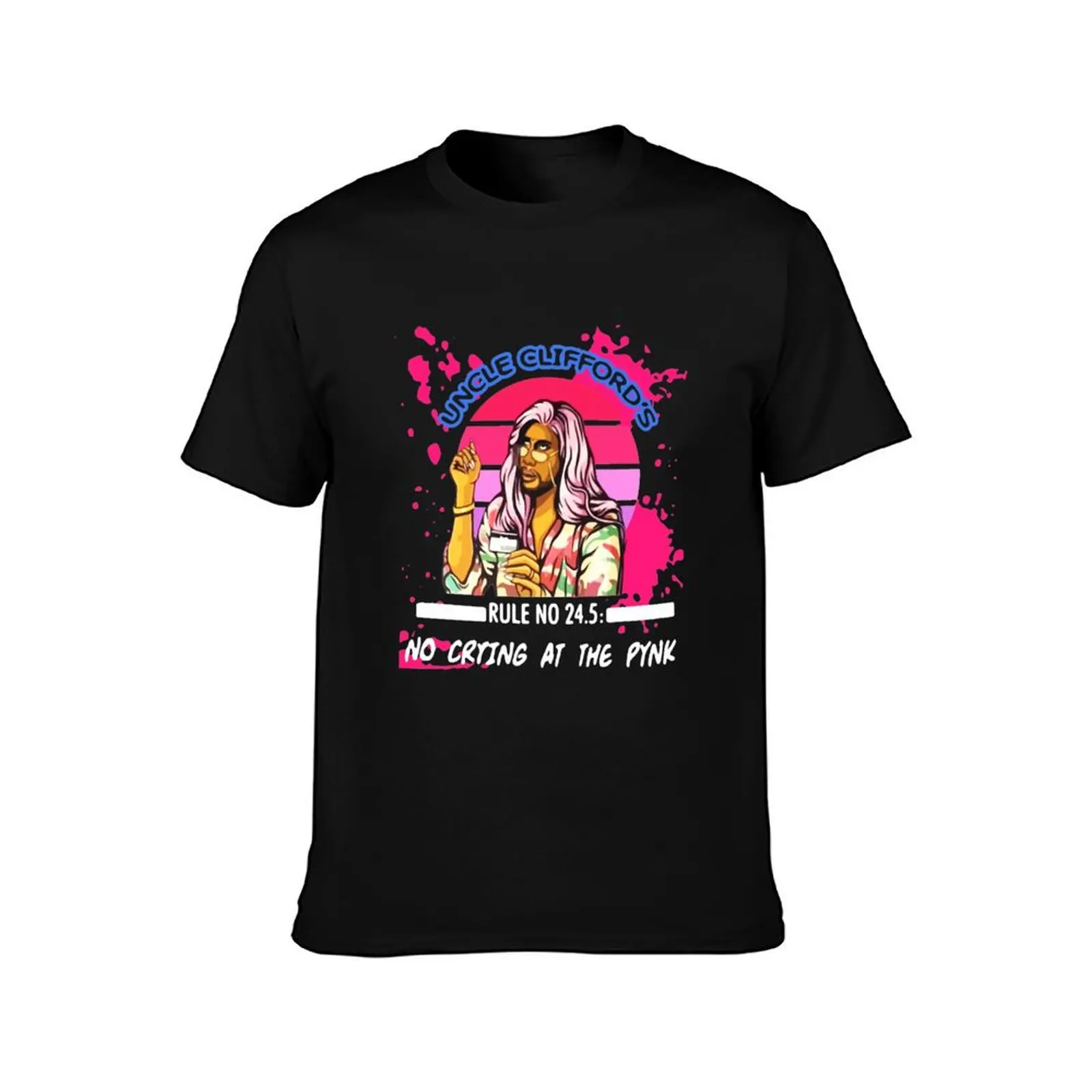 P Valley Uncle Cliff-ord's Rule no 24.5 no Crying at The pynk Gift For Fans For Men and Women T-Shirt Summer Casual Cotton Tee