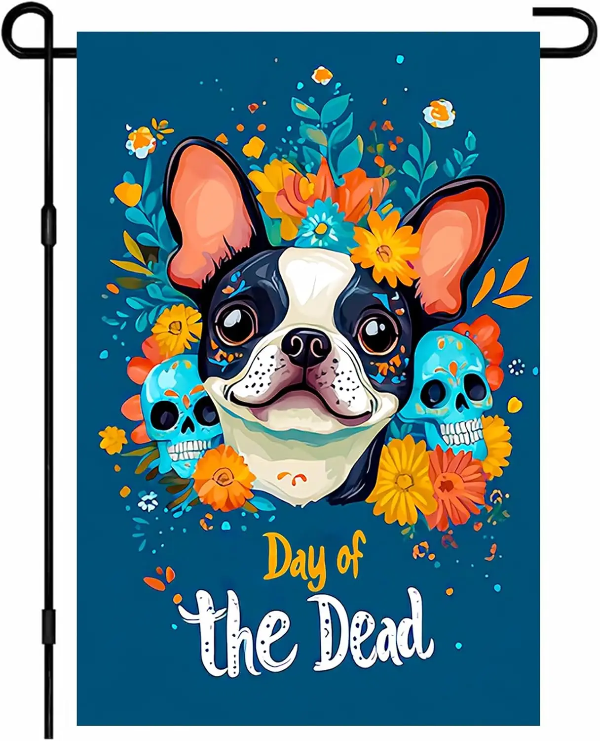 Day of The Dead Garden Flag 12x18 Inch Welcome Boston Terrier Dog Outdoor Flag Double Sided Yard Banner with Sugar Skulls an WZZ