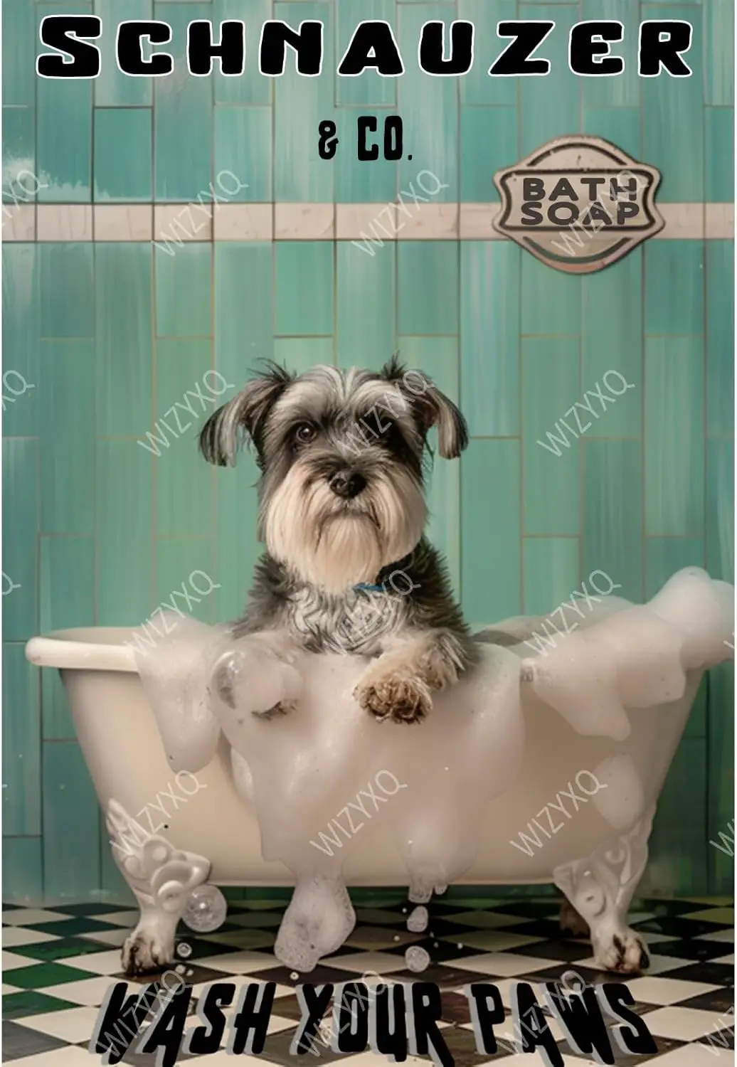 Metal Signs Schnauzer Bath Soap Wash Your Paws Sign Funny Dog Metal Sign Vintage Tin Sign Aluminum Sign Retro Wall Decor for Bat