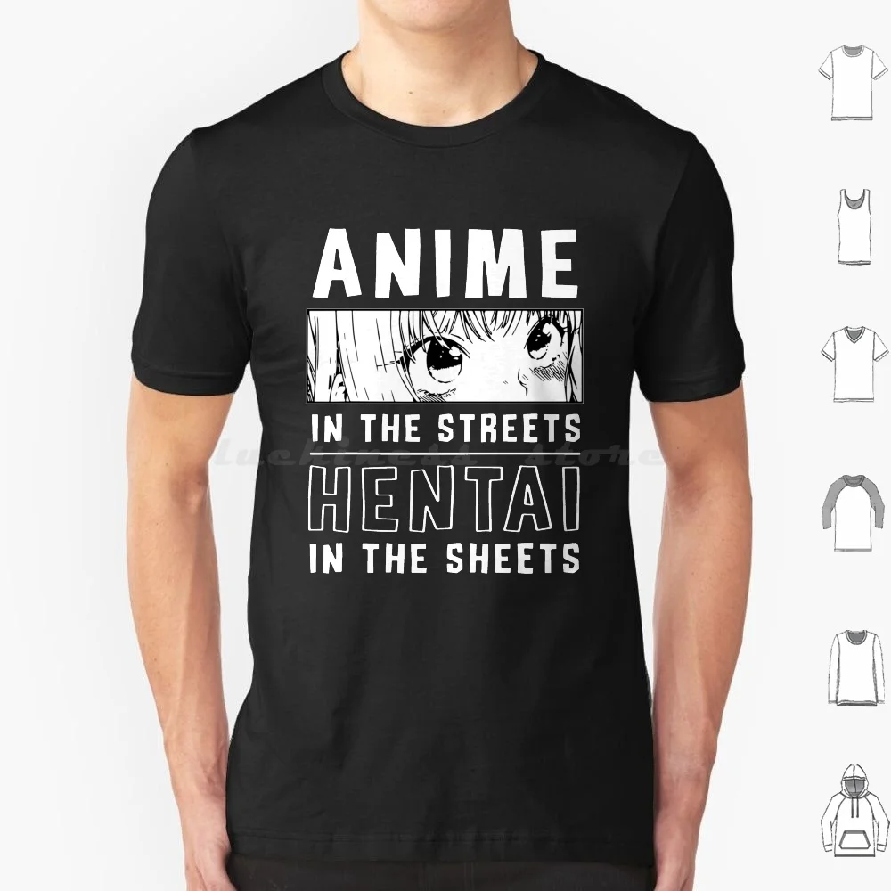 Anime In The Streets Hentai In The Sheets T Shirt Big Size 100% Cotton Anime In The Streets Hentai In The Sheets Typography