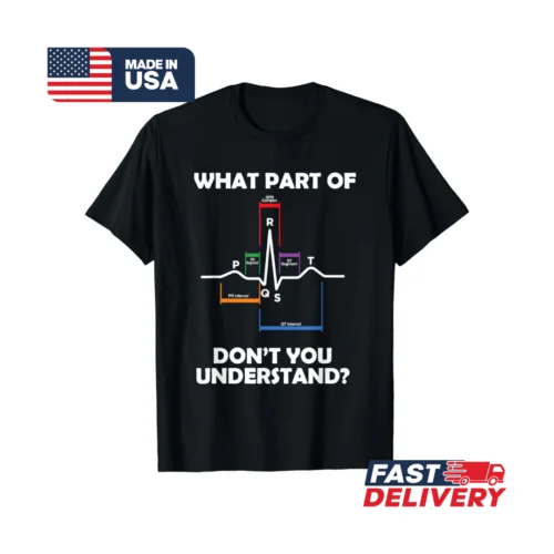 Какая часть вы не понимаете, докторская медсестра, футболка в подарок