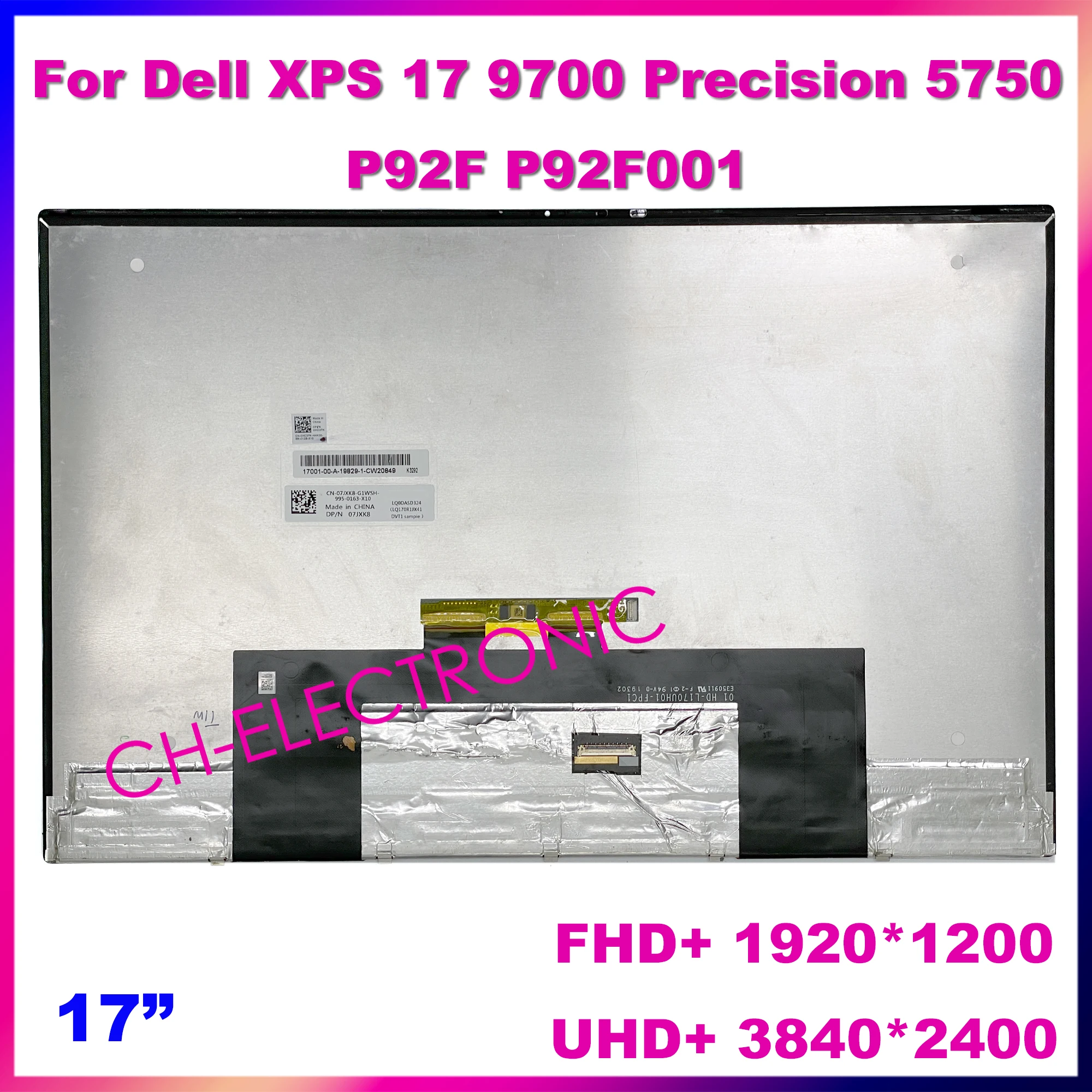 For Dell XPS 17 9700 9710 9720 Precision 5750 P92F P92F001 17.0'' Laptop LCD Touch Screen Assembly LQ170R1JX42 V.A LQ0DASE454