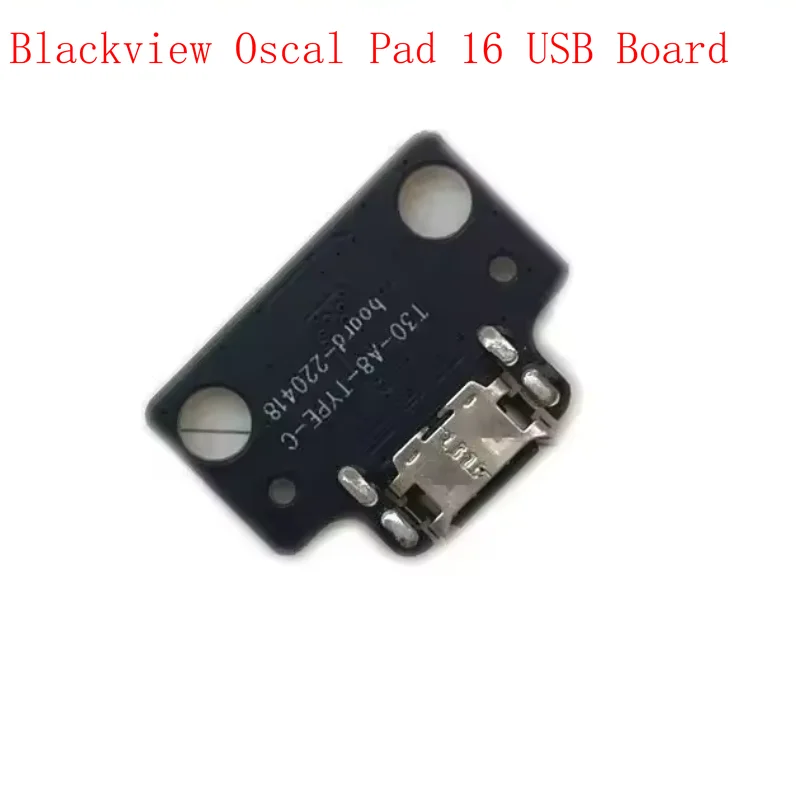 For Blackview Oscal Pad 16 USB Board Original Type C Charging Mobile Phone Accessories