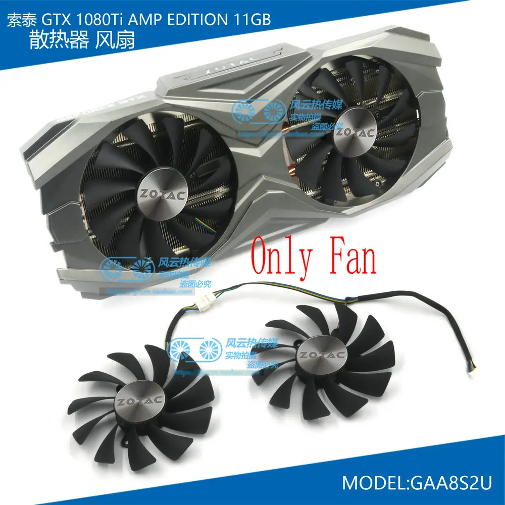 New Original for ZOTAC GTX1080Ti AMP EDITION 11GB Graphics card cooling fan GAA8S2U DC12V 0.45A