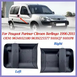 Left Or Right Outside Sliding Door Handle For Peugeot Partner Citroen Berlingo 1996-2011 9101Q7 9101P8 9634932180 9639225577