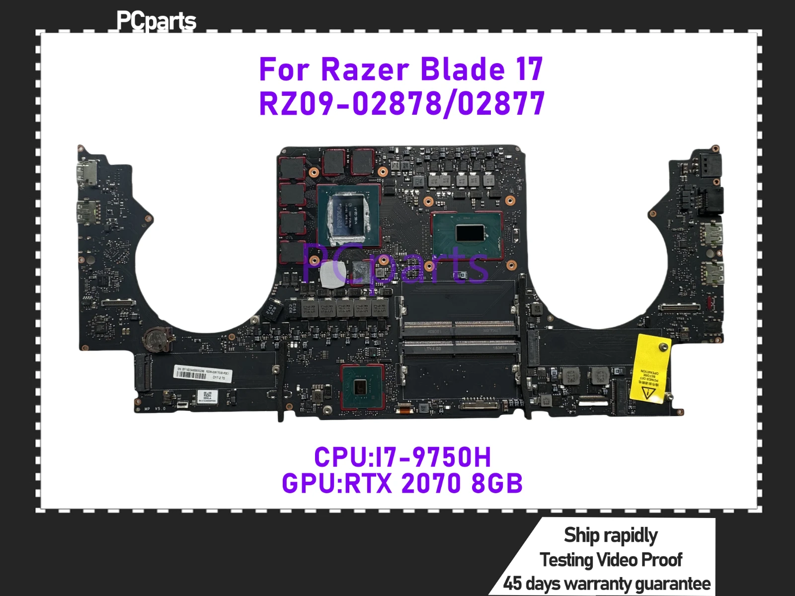 PCparts Original RZ09-02878/02877 For Razer Blade 17 2019 Laptop Motherboard I7-9750H CPU RTX2070 8GB GPU 100% Tested MB