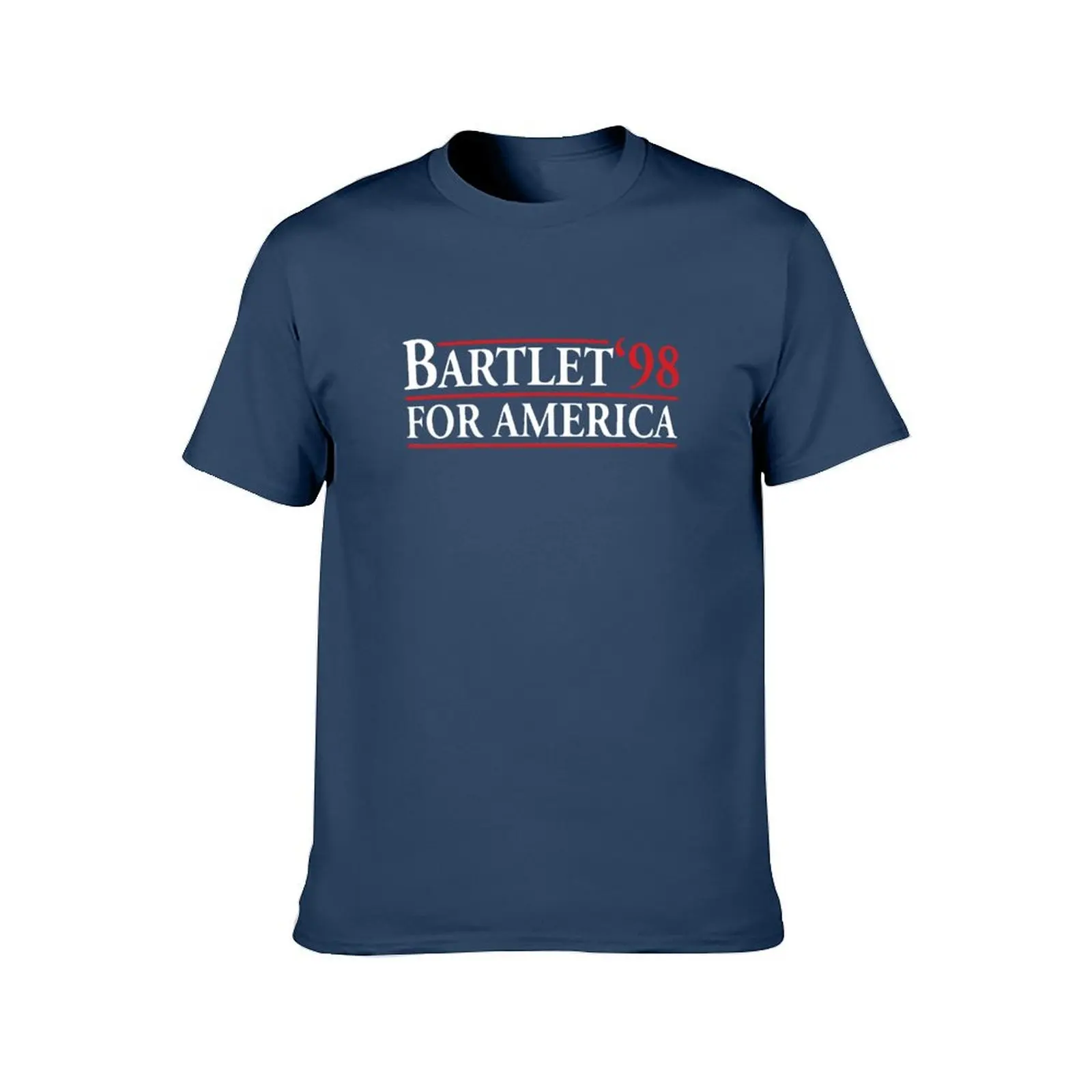 Bartlet for America (white variant) T-Shirt shirts graphic quick drying cheap stuff shirts men graphic