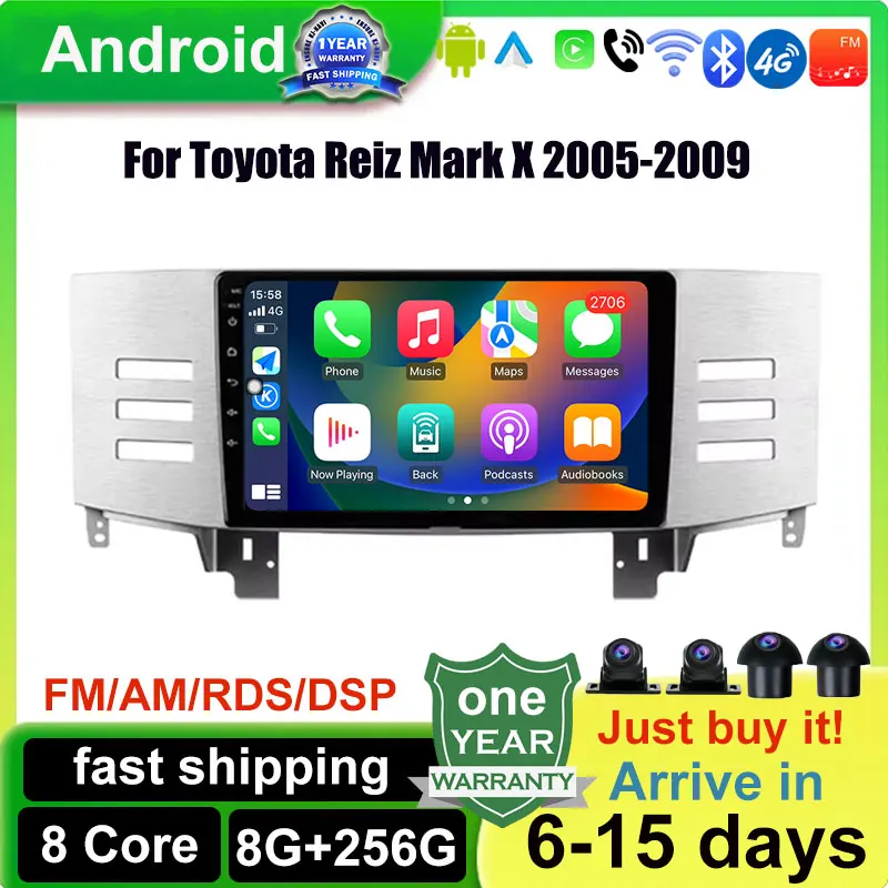 

Carplay Android 13 Car Radio Multimedia Stereo Player WiFi GPS Navigation For Toyota Reiz Mark X 2005-2009