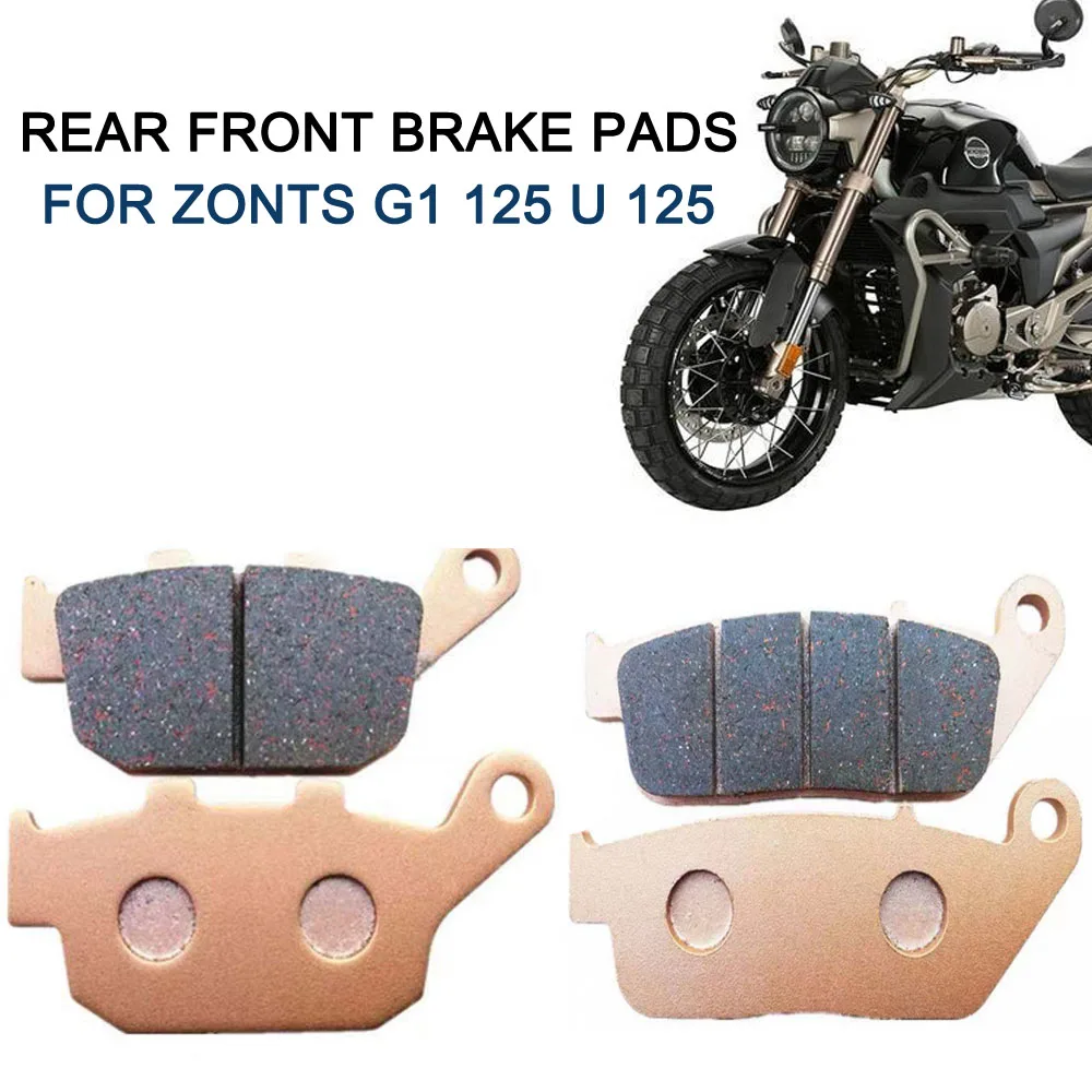 

Brake Pads For Zontes G1 -125 ZT125-G1 ZT125-U 125 U Motorcycle Rear Brake Pads Front Brake Pads