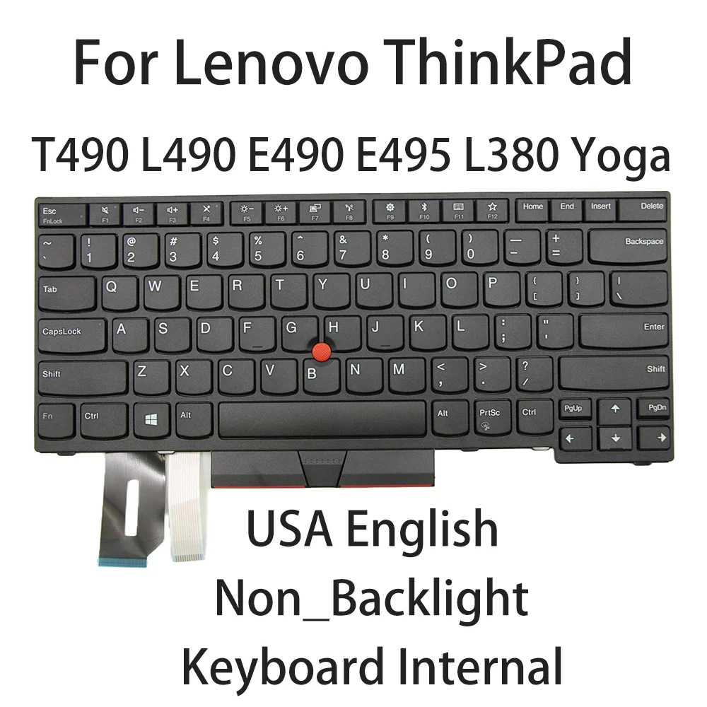 

New For Lenovo ThinkPad L380 Yoga T490 L490 E490 E495 Black keyboard USA English Non_Backlight 01YP480 01YP240 01YP320 01YP400