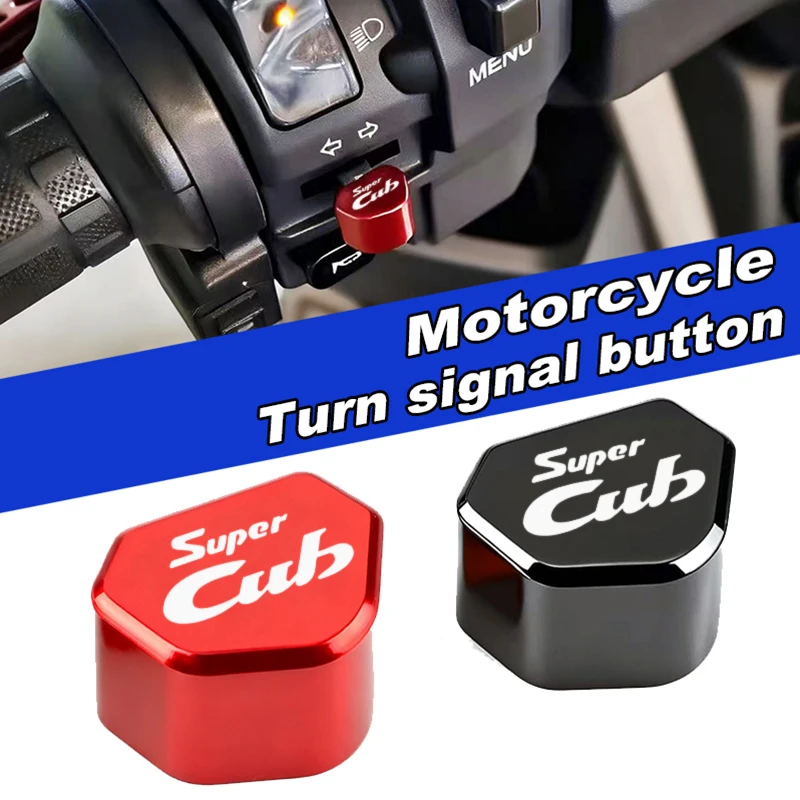 Tapa de tecla de botón de interruptor de señal de giro de motocicleta de aluminio para Honda Super CUB C70 90 110 C125