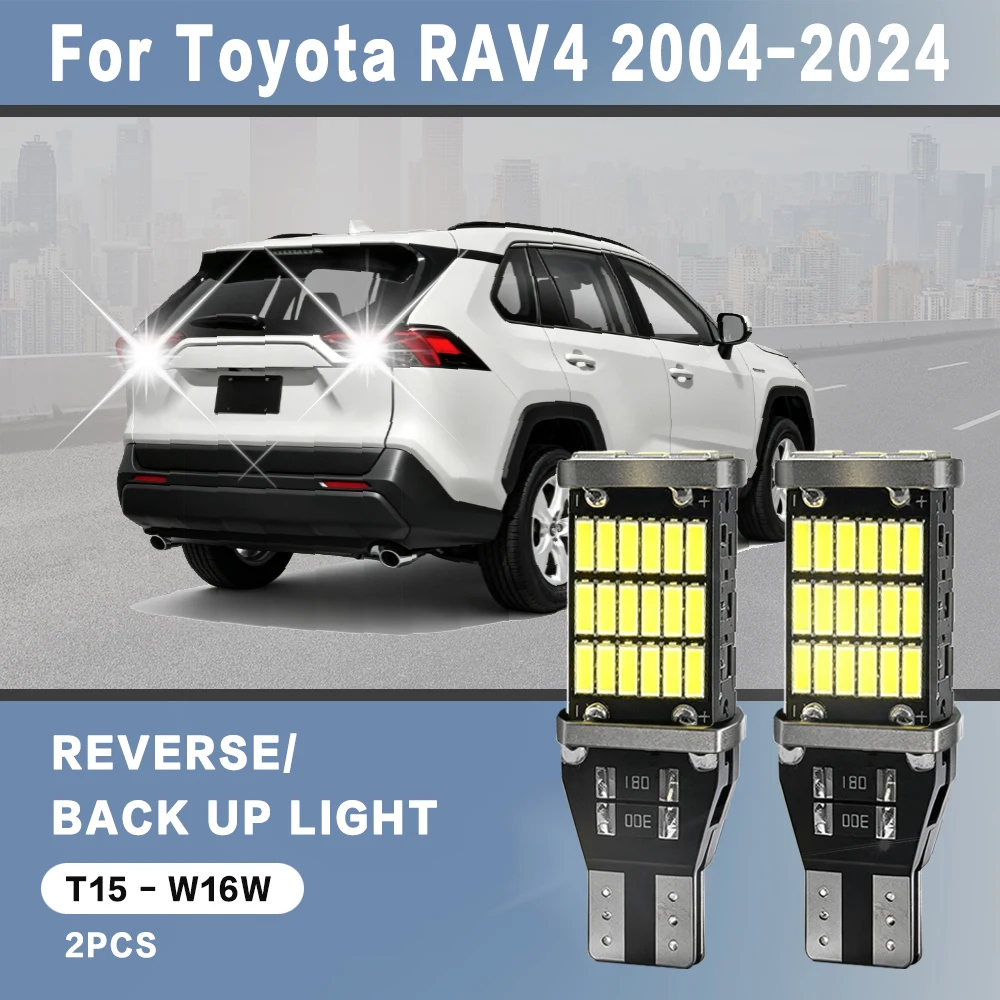 2pcs For Toyota RAV4 RAV 4 2004-2019 2020-2024 2021 2022 2023 2018 Reverse Light Bulbs On Car Back Up Lamp W16W T15 LED Canbus