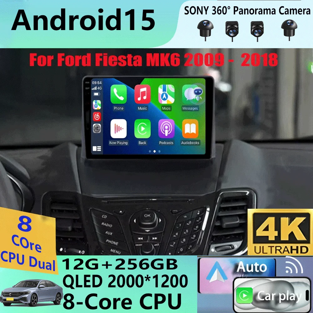

Android15 Carplay Auto для Ford Fiesta Mk 6 2009 2010 2011 2012 2013 2014-2018 Мультимедийный автомобильный радиоплеер WIFi + 4G DSP GPS 2DIN