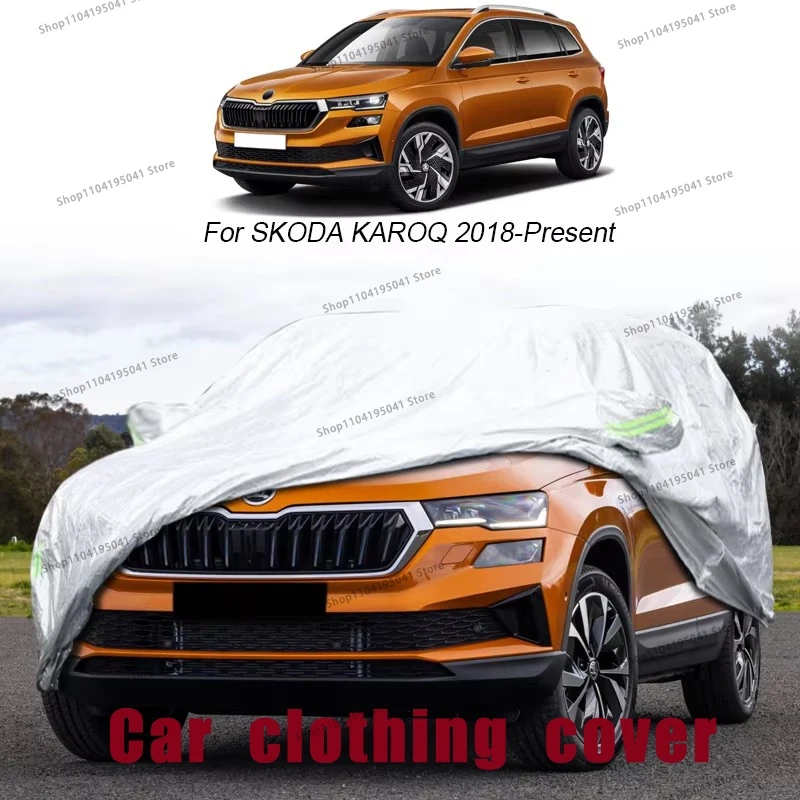 For SKODA KAROQ Full Car Cover Rain Frost Snow Car protective cover ,UV protection,Car paint protection