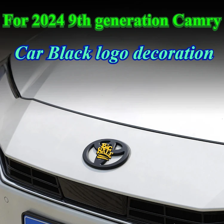 For 2024 Ninth generation Camry Car Glossy Black Matte Blackened logo interior Modified exterior decoration accessories