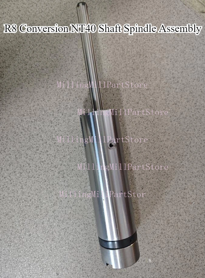 

R8 Conversion NT40 Shaft Spindle Assembly Taiwan Rocker Milling Machine Shaft CNC Vertical Mill Part