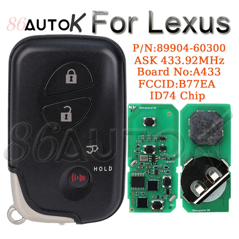 Auto Remote Key for Lexus LX570 RX270 RX300 RX350 Board No:A433 ASK 433.92MHz ID74 Chip FCCID:B77EA  Aftermarket 2012 Smart Key