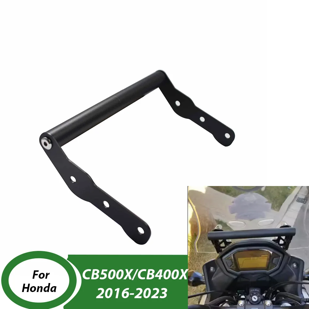 CB500X CB400X GPS Navigation Bracket Mount Holder Support Bar For Honda CB 400X 500X 2016-2023 CB500 X Motorcycle Accessories ﻿