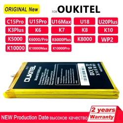 Genuine For Oukitel S73 WP5/K3 Plus/K6/K7/K10/K5000/K6000/K10000/K10000 Max/K10000 Pro/U16  U18 WP2 U20 Plus Original Batteria