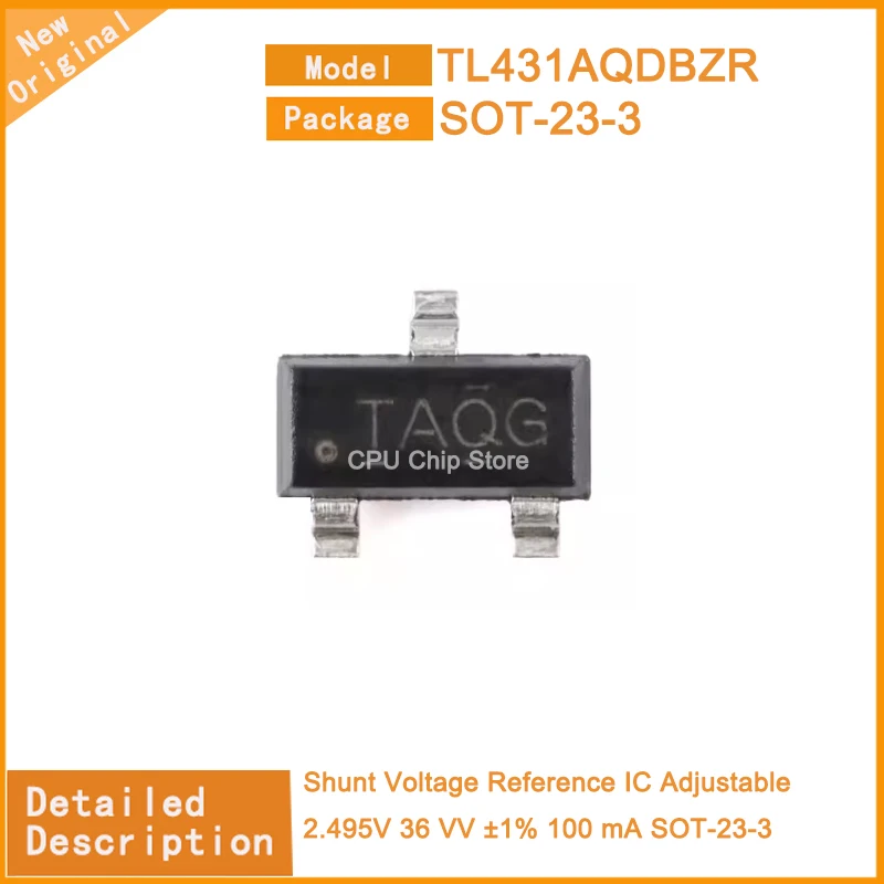 50~100PCS  New Original  TL431AQDBZR  TL431 Shunt Voltage Reference IC Adjustable 2.495V 36 VV ±1% 100 mA SOT-23-3