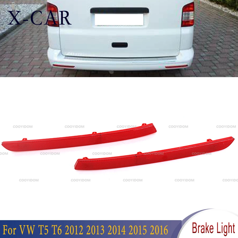 For VW T5 T6 2012 2013 2014 2015 2016 Rear Bumper Brake Light Tail Reflector Lamp 7E0945105 7E0945106