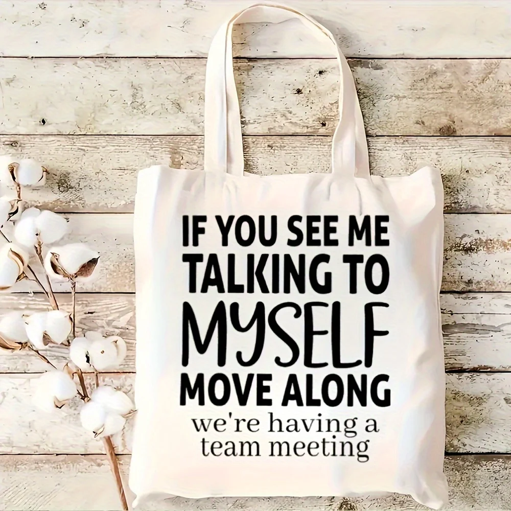 A Interesting quotes print canvas tote bag, suitable for daily use, shopping, school, and travel